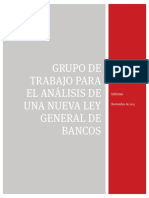 Informe-Grupo de Trabajo Para La Modenizacion Legislacon Bancaria Chilena NUEVA LEY GENERAL de BANCOS LGB