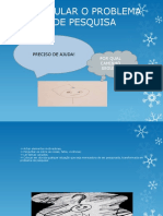 FORMULAR O PROBLEMA DE PESQUISA