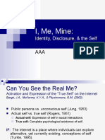 I, Me, Mine:: Identity, Disclosure, & The Self