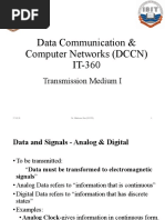 Data Communication & Computer Networks (DCCN) IT-360: Transmission Medium I