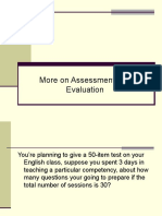 More On Assessment and Evaluation