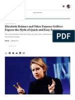 Elizabeth Holmes and Other Famous Grifters Expose The Myth of Quick and Easy Success