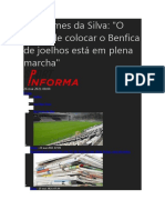 Rui Gomes Da Silva: "O Plano de Colocar o Benfica de Joelhos Está em Plena Marcha"