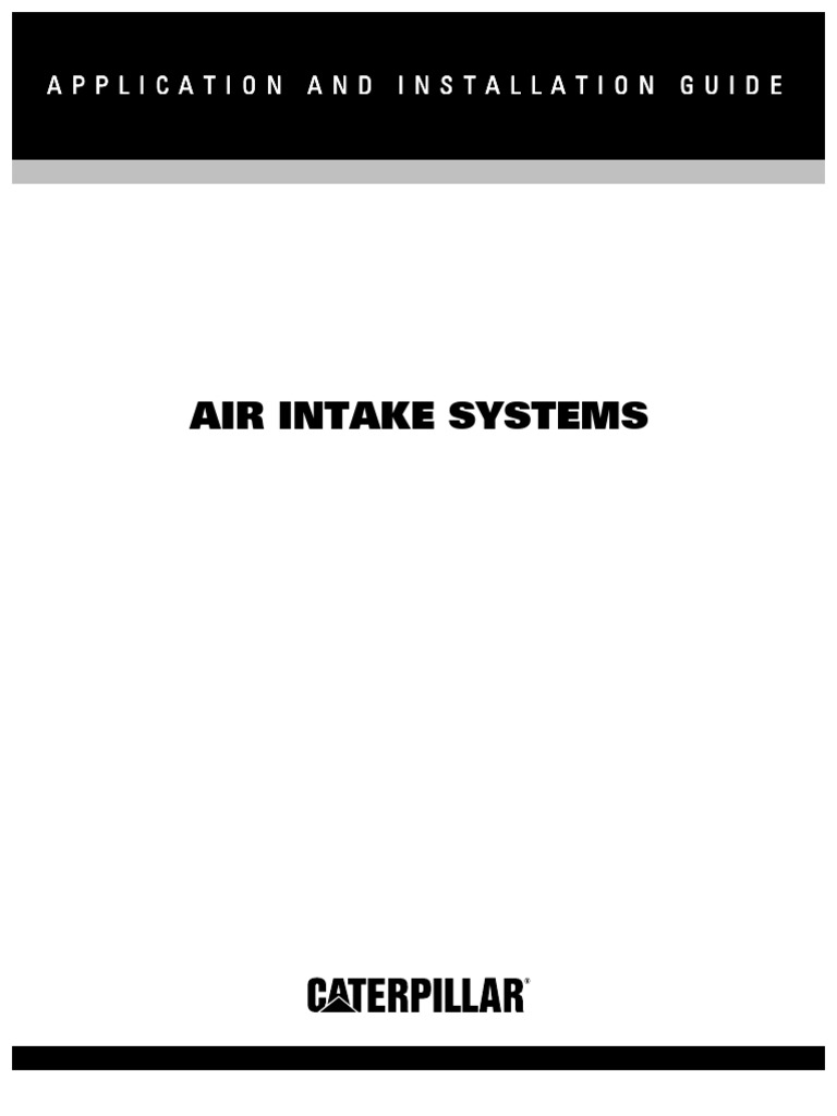 Caterpillar AIR INTAKE SYSTEMS PDF Duct (Flow) Turbocharger