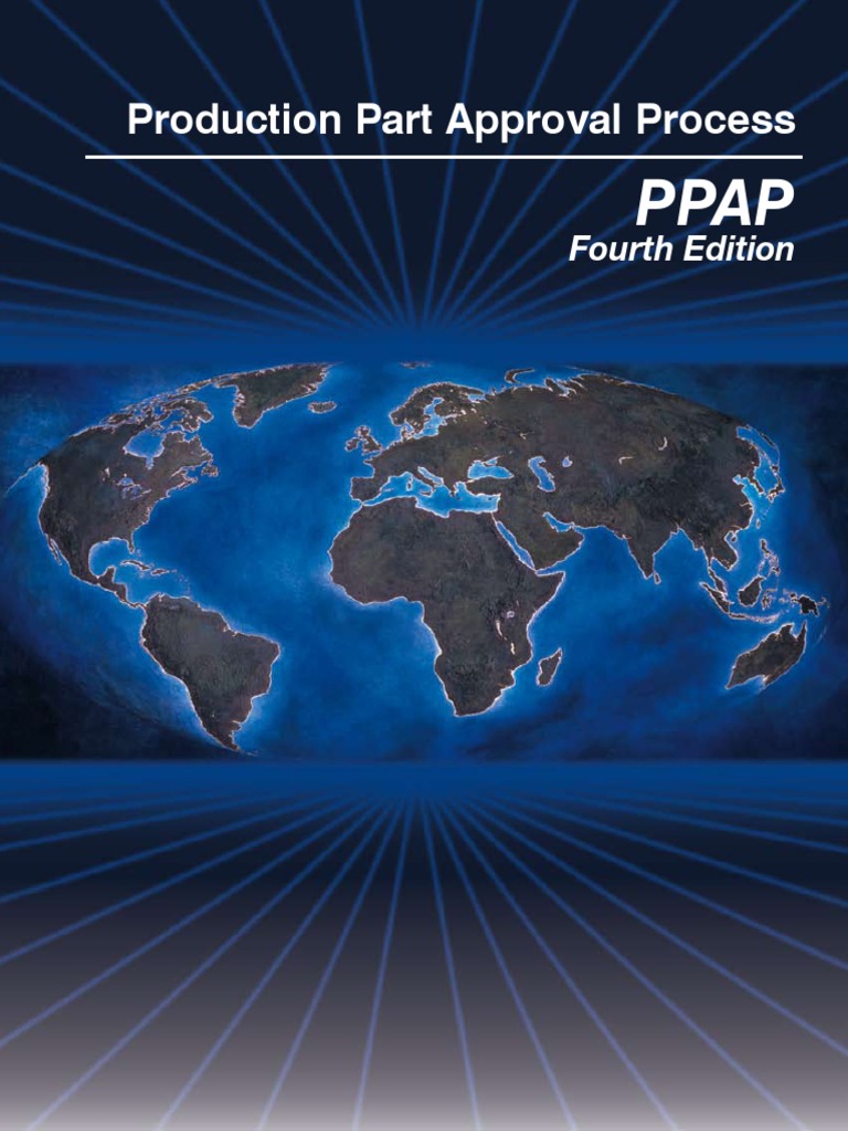 Production Part Approval Process: Fourth Edition | PDF | Business ...