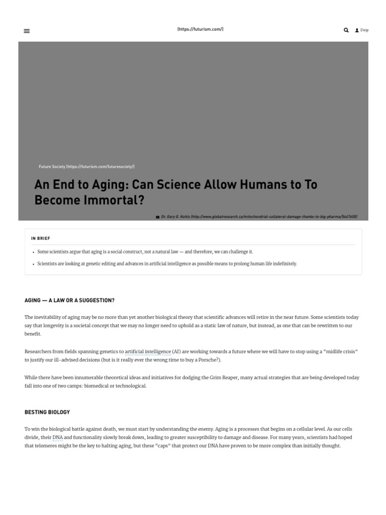An End To Aging - Can Science Allow Humans To To Become Immortal | PDF ...