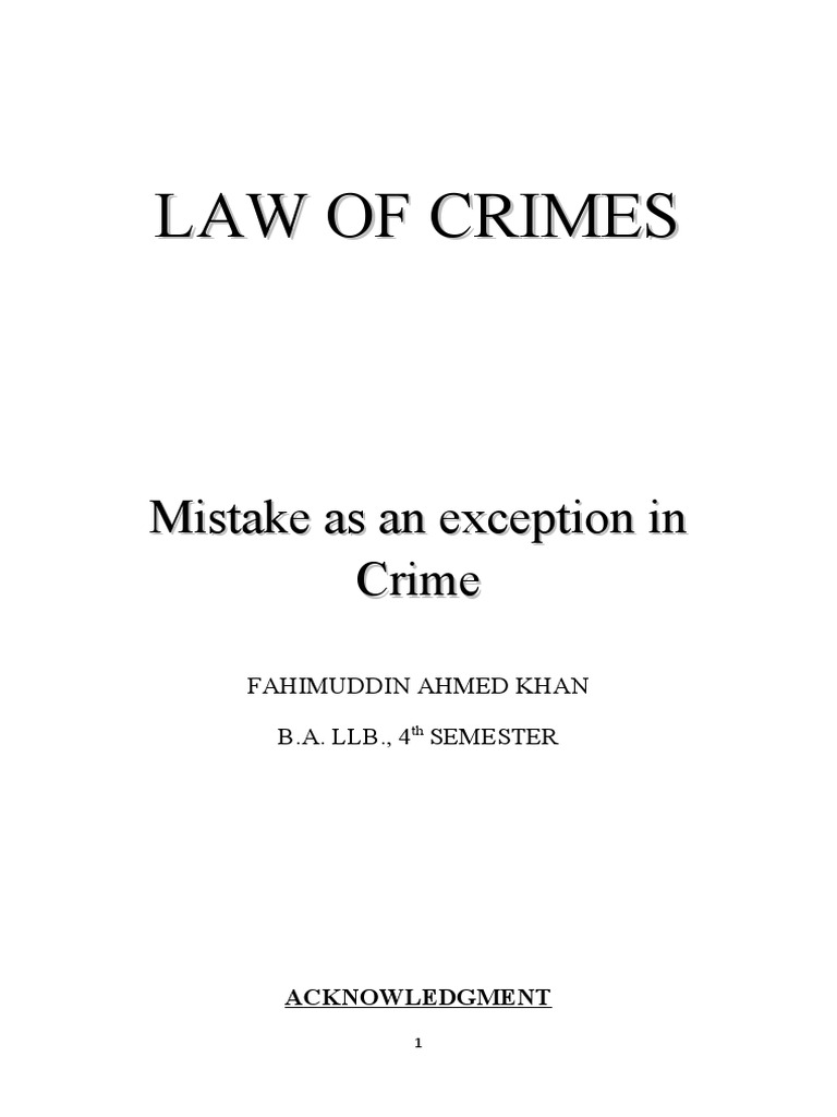 Crimes Project Mistake As An Exception in Crime | PDF | Mens Rea ...