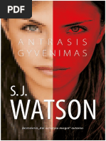 S. J. Watson - Antrasis Gyvenimas