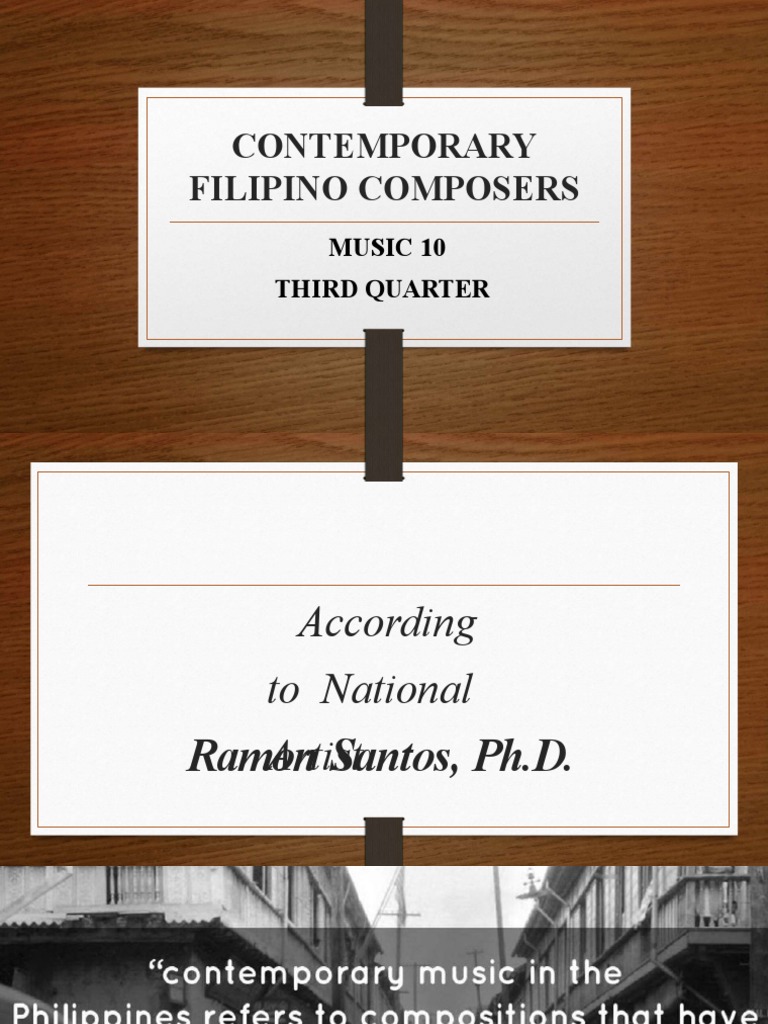 Contemporary Filipino Composers: Music 10 Third Quarter | PDF | Musical ...