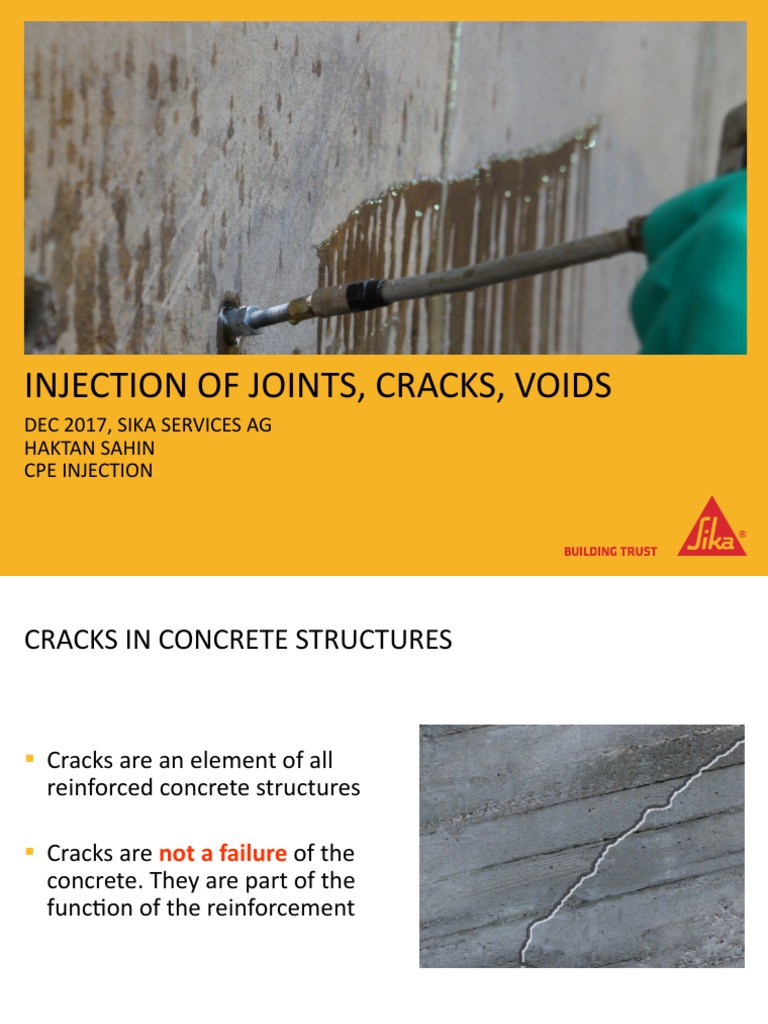 Injection of Joints, Cracks, Voids: Dec 2017, Sika Services Ag Haktan ...