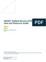 GÉANT Testbed Service (GTS) User and Resource Guide: Version 1.1-xx