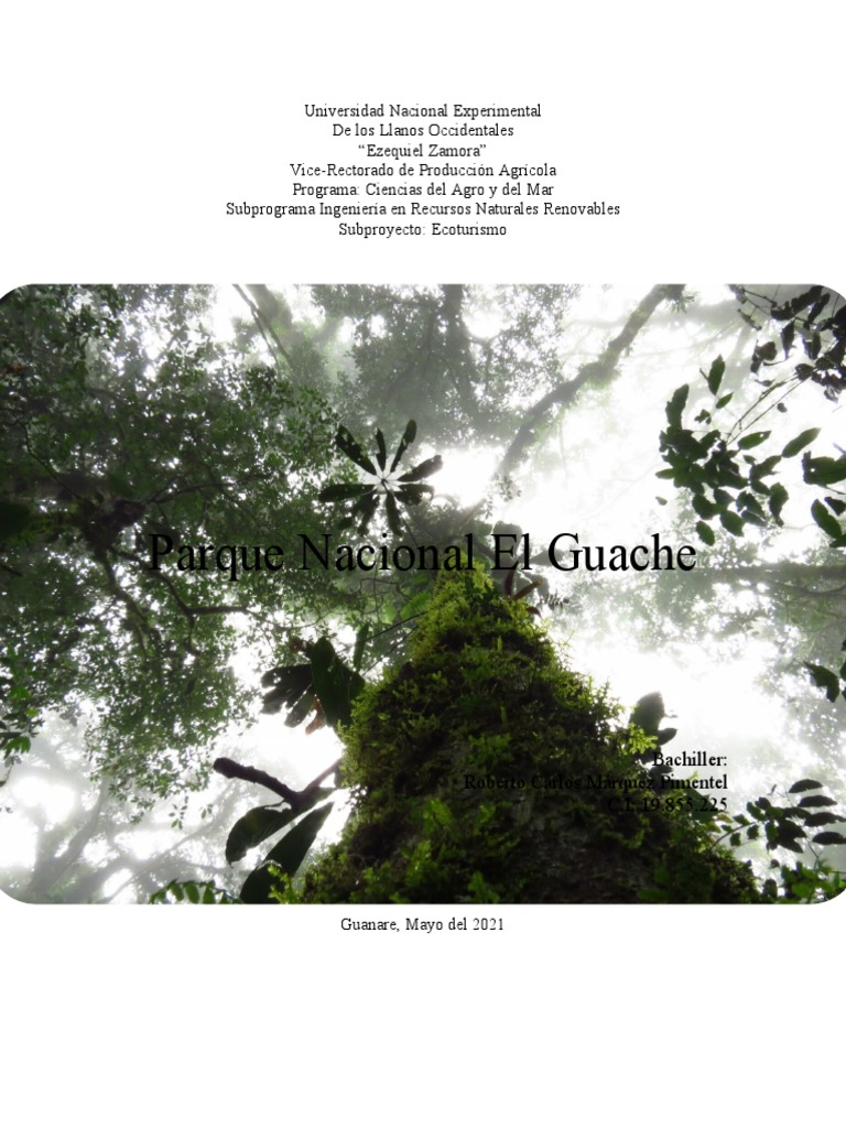 Parque Nacional EL GUACHE PDF Agricultura Desarrollo sostenible