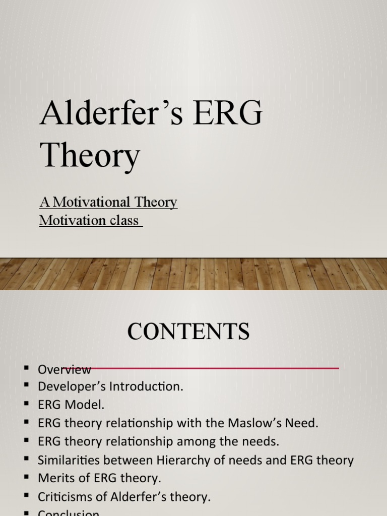 Alderfer's ERG Theory: A Motivational Theory Motivation Class | PDF ...