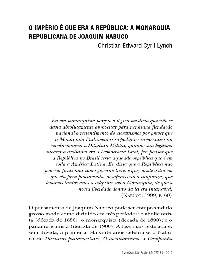 LYNCH, Christian E.C. (2010) O Império É Que Era A República A Monarquia Republicana de