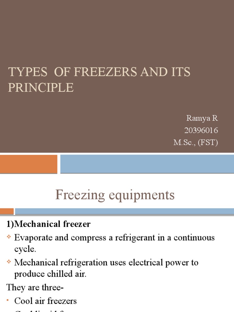 Types of Freezers and Its Principle PDF Refrigerator Chemistry
