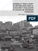 Desarrollo "Paso A Paso" de Una Metodología para El Diseño, Ejecución y Evaluación de Planes Locales de Seguridad Ciudadana