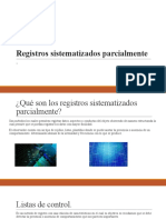 Registros Sistematizados Parcialmente