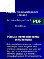 DR. RIVERA Púrpura Trombocitopénica Inmunológica