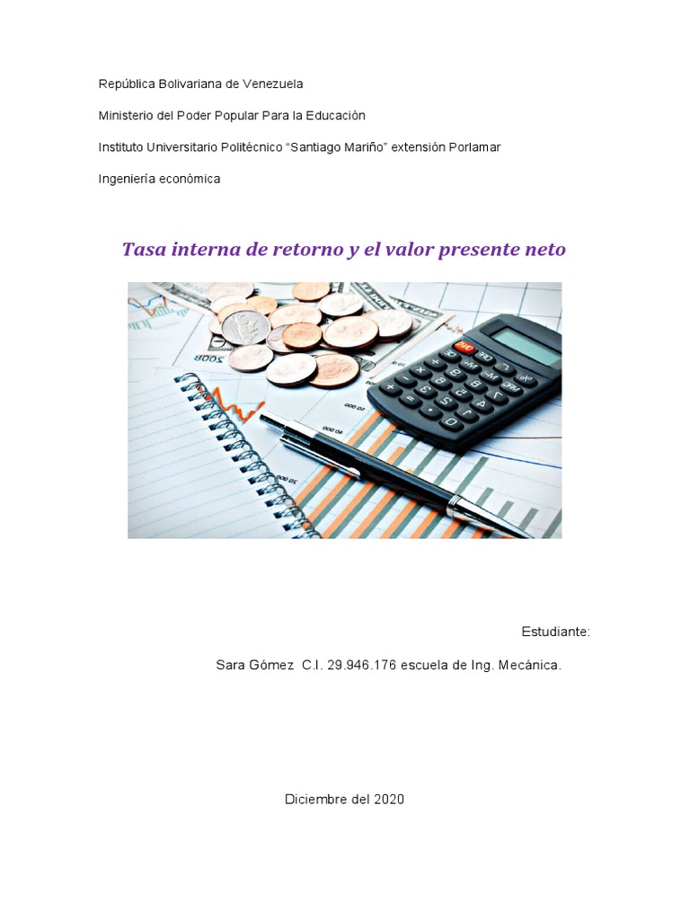 Tasa Interna de Retorno y El Valor Presente Neto | PDF | Tasa interna ...