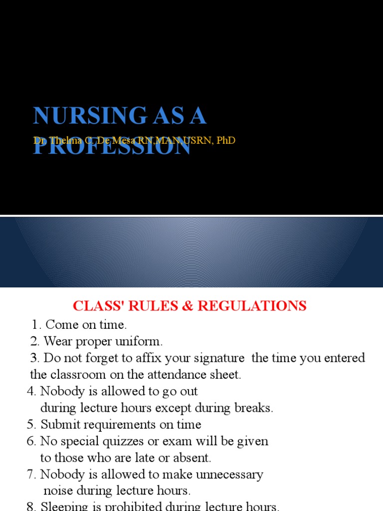 An Overview of Nursing as a Profession: Class Rules, Grading Systems ...