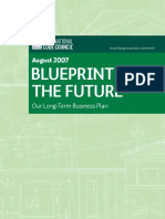 Blueprint to the Future Our Long Term Business Plan (2007)