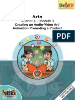 Quarter 4 - Module 3: Creating An Audio-Video Art/ Animation Promoting A Product