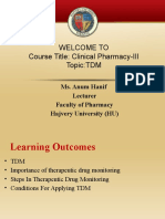 Welcome To Course Title: Clinical Pharmacy-III Topic:TDM