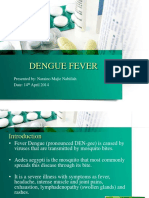 Dengue Fever: Presented By: Naraino Majie Nabiilah Date: 14 April 2014