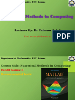 Numerical Methods in Computing: Lectures By: DR Taimoor Iqbal