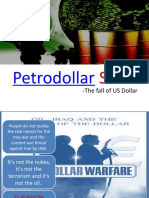Petrodollar: - The Fall of US Dollar