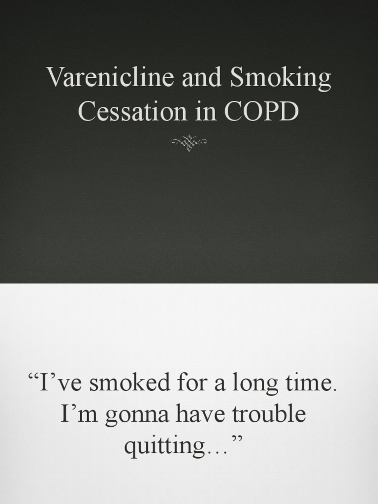 Varenicline and Smoking Cessation in COPD | PDF | Smoking Cessation ...