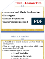 Chapter Two - Lesson Two Outline: Variables and Their Declaration Data Types Escape Sequences Input/output Method
