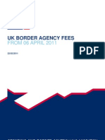 Uk Border Agency Fees: FROM 06 APRIL 2011