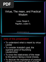 Virtue, The Mean, and Practical Wisdom: Lucas, Margie E. Pagutlan, Lizalyn S