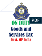 On Duty: Goods and Services Tax