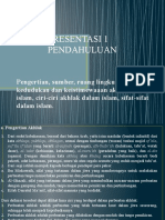 PRESENTASI 1 AKHLAK TASAWUF Pengertian, Sumber, Ruang Lingkup, Kedudukan