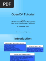 Opencv Tutorial: A Brief Guide To Memory Management (And Other Miscellaneous Functions) 02 December 2005