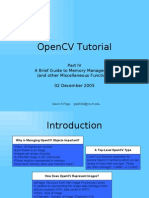 Opencv Tutorial: A Brief Guide To Memory Management (And Other Miscellaneous Functions) 02 December 2005