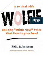 How To Deal With Wolfie - Tired of Thinking About Drinking