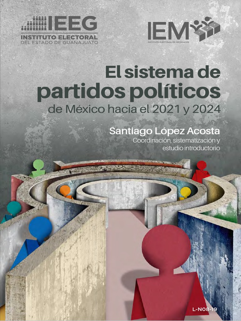Libro Sistema de Partidos Politicos de Mexico Hacia El 2021 y 2024