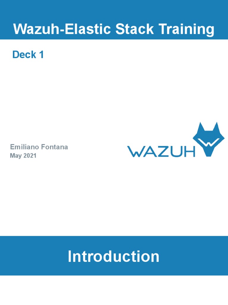 Wazuh-Elastic Stack Training Overview | PDF | Transport Layer Security ...