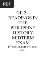 GE 2 - Readings in THE Philippine History Midterm Exam: 1 SEMESTER SY: 2020-2021