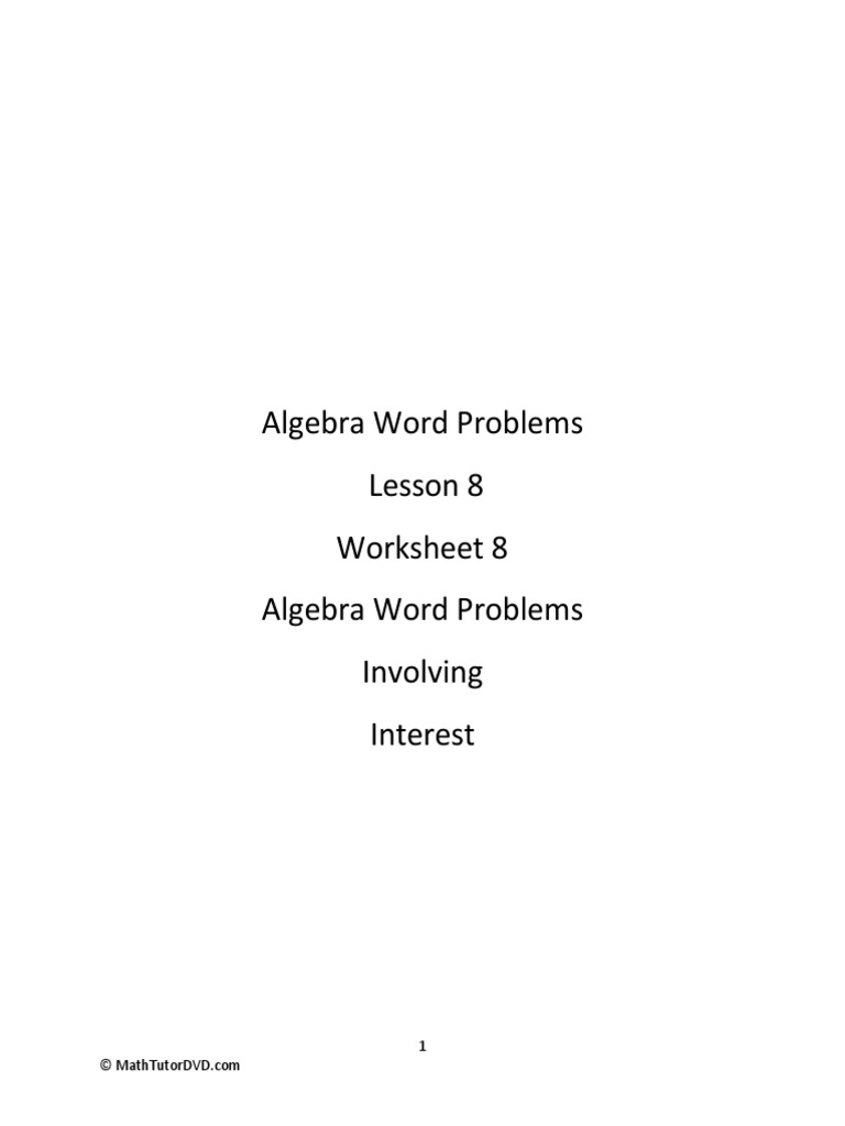 Algebra Word Problems - Worksheet 8 - Interest Problems | PDF ...