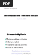 [Epidemio] Aula ST - Acidente Ocupacional com Material Biológico