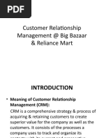 Customer Relationship Management at Big Bazaar & Reliance Mart