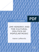 Jimi Hendrix and The Cultural Politics of Popular Music 2018