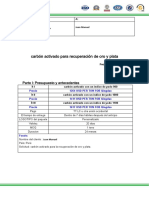 Carbón Activado para Recuperación de Oro y Plata: Parte I: Presupuesto y Antecedentes