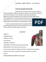 Periartrita Scapulo-Humerală: Masterand: Richea Ruxandra Maria RRMSF GRUPA 12 An I Semestrul II