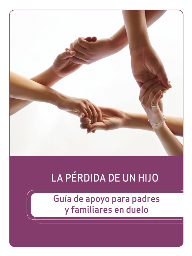 La Perdida de Un Hijo - Guía de Apoyo para Padres y Familiares en Duelo ...