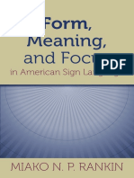(Gallaudet Sociolinguistics) Miako N. P. Rankin-Form, Meaning, and Focus in American Sign Language-Gallaudet University Press (2013)